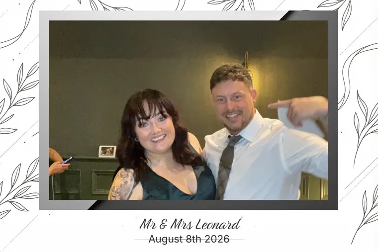 Botanical leaf bordered wedding photo booth print of a couple posing together, captioned Mr & Mrs Leonard, August 8th 2026